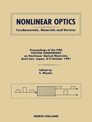 cover image of Nonlinear Optics - Fundamentals, Materials and Devices